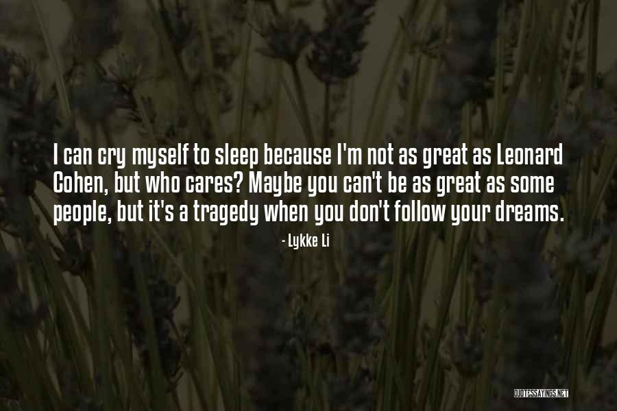 Crocante Definicion Quotes By Lykke Li Crocante Definicion Quotes By Lykke Li