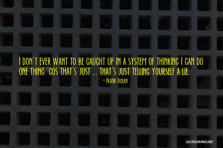 Crocantes In English Quotes By Frank Ocean Crocantes In English Quotes By Frank Ocean