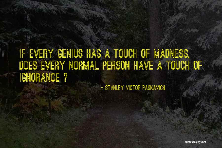 Crocco Casino Quotes By Stanley Victor Paskavich Crocco Casino Quotes By Stanley Victor Paskavich