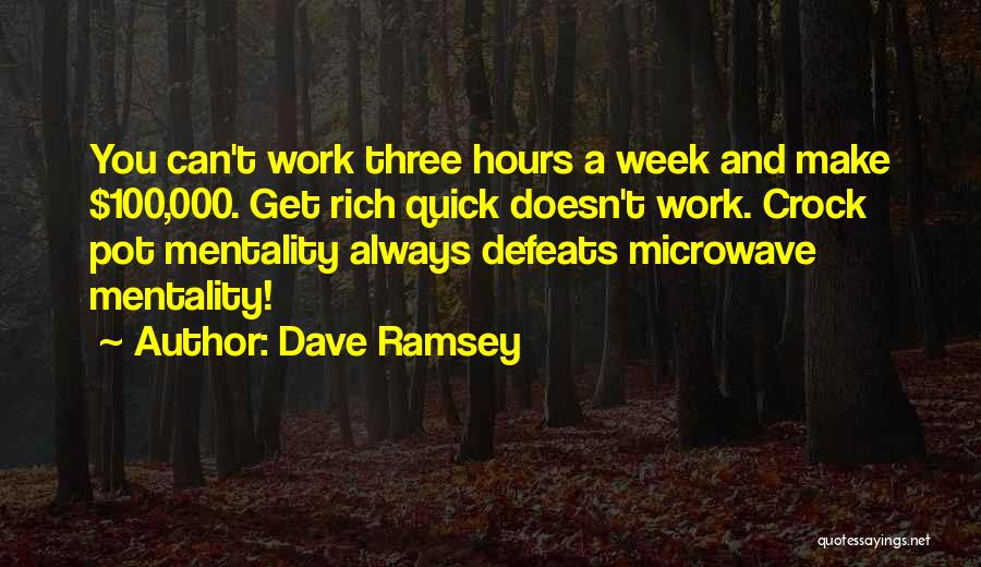 Crock Pot Quotes By Dave Ramsey