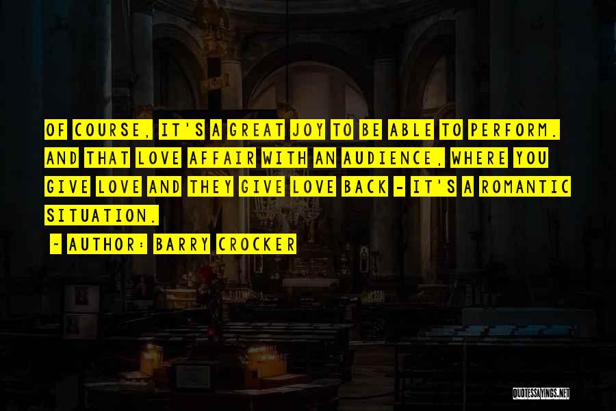Crocker Quotes By Barry Crocker