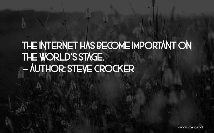 Crocker Quotes By Steve Crocker