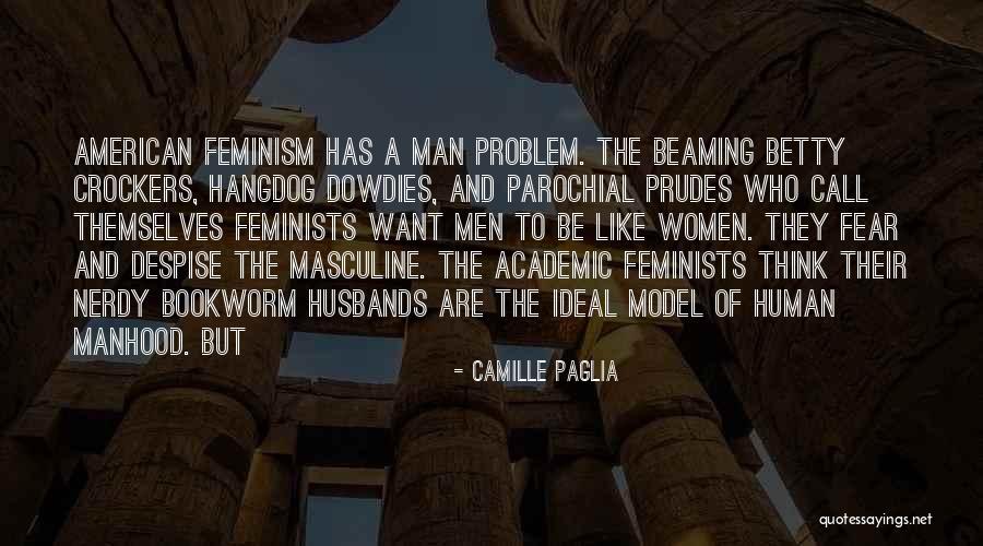 Crockers Quotes By Camille Paglia Crockers Quotes By Camille Paglia