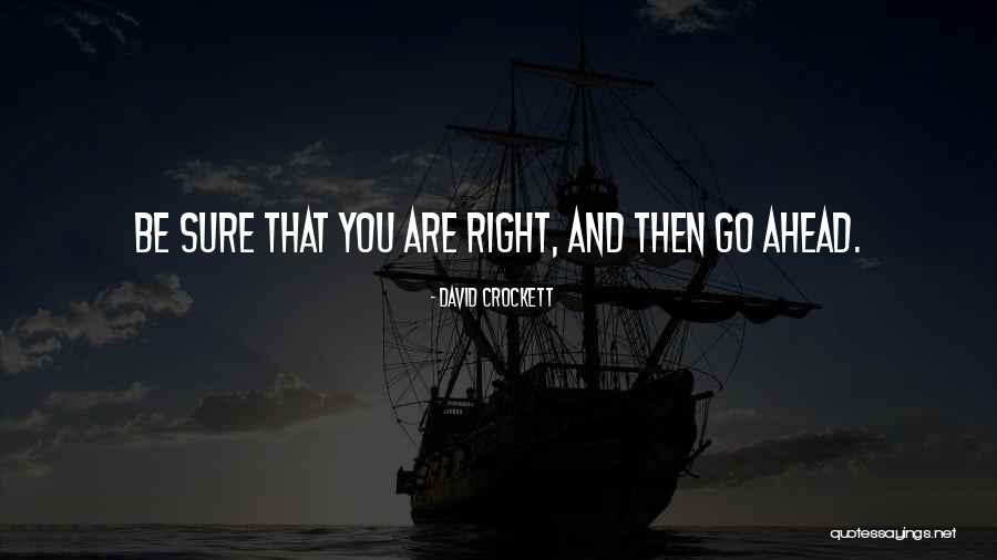 Crockett Quotes By David Crockett Crockett Quotes By David Crockett