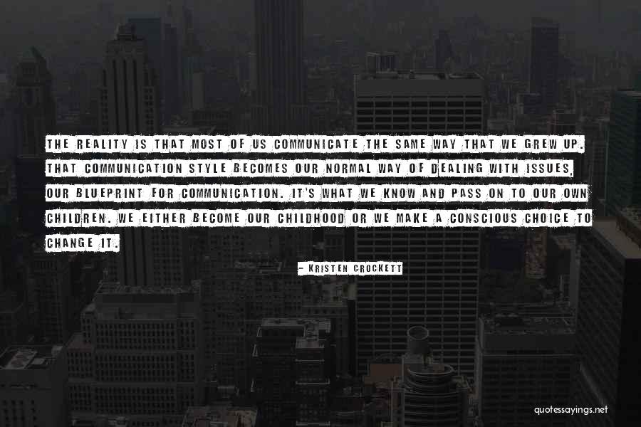 Crockett Quotes By Kristen Crockett Crockett Quotes By Kristen Crockett