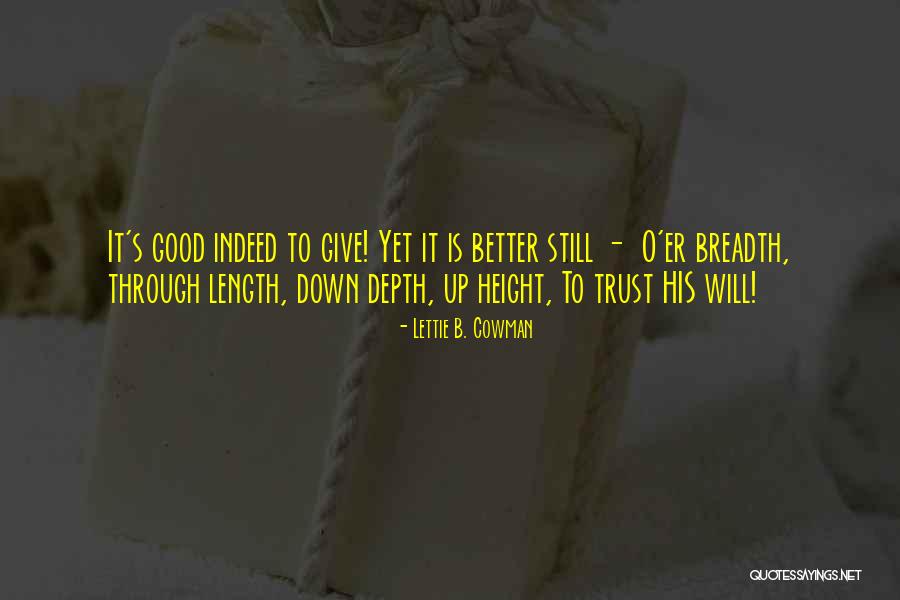 Crocketts Country Quotes By Lettie B. Cowman Crocketts Country Quotes By Lettie B. Cowman