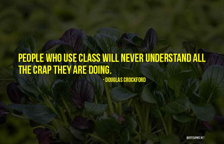 Crockford Quotes By Douglas Crockford Crockford Quotes By Douglas Crockford