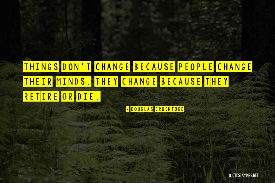 Crockford Quotes By Douglas Crockford Crockford Quotes By Douglas Crockford