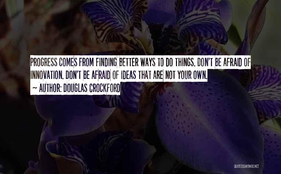 Crockford Quotes By Douglas Crockford Crockford Quotes By Douglas Crockford