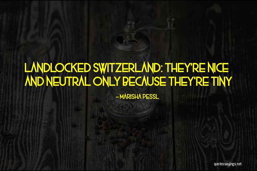 Croesyceiliog Quotes By Marisha Pessl Croesyceiliog Quotes By Marisha Pessl