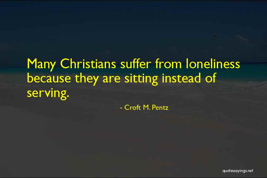 Croft M. Pentz Quotes 159950