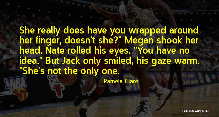 Crofters Jam Quotes By Pamela Clare Crofters Jam Quotes By Pamela Clare