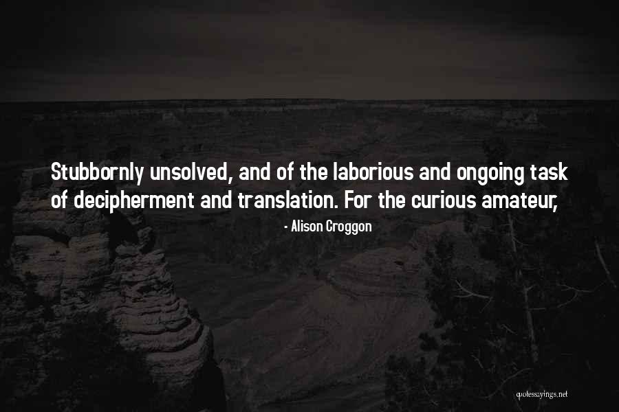 Croggon Quotes By Alison Croggon Croggon Quotes By Alison Croggon