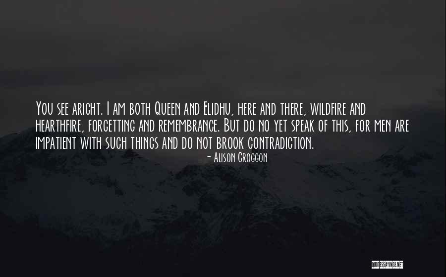 Croggon Quotes By Alison Croggon Croggon Quotes By Alison Croggon