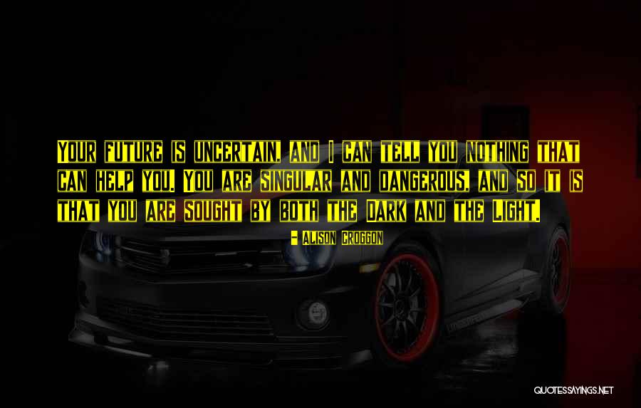 Croggon Quotes By Alison Croggon Croggon Quotes By Alison Croggon
