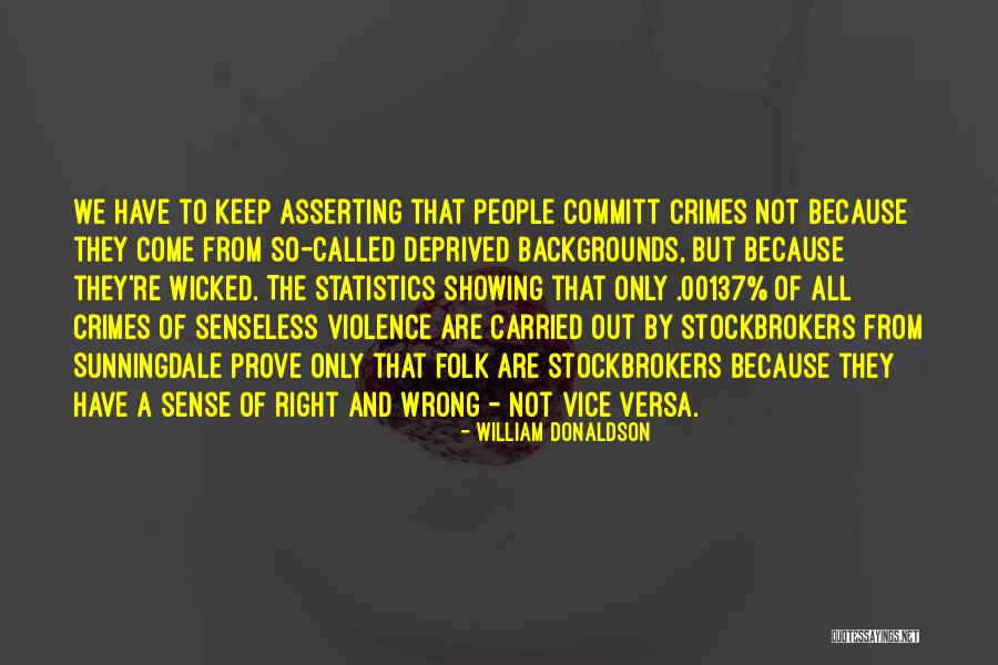 Crohns Flare Quotes By William Donaldson