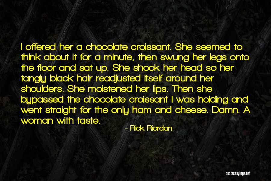 Croissant Quotes By Rick Riordan
