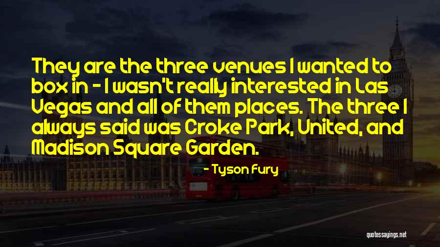 Croke Quotes By Tyson Fury Croke Quotes By Tyson Fury