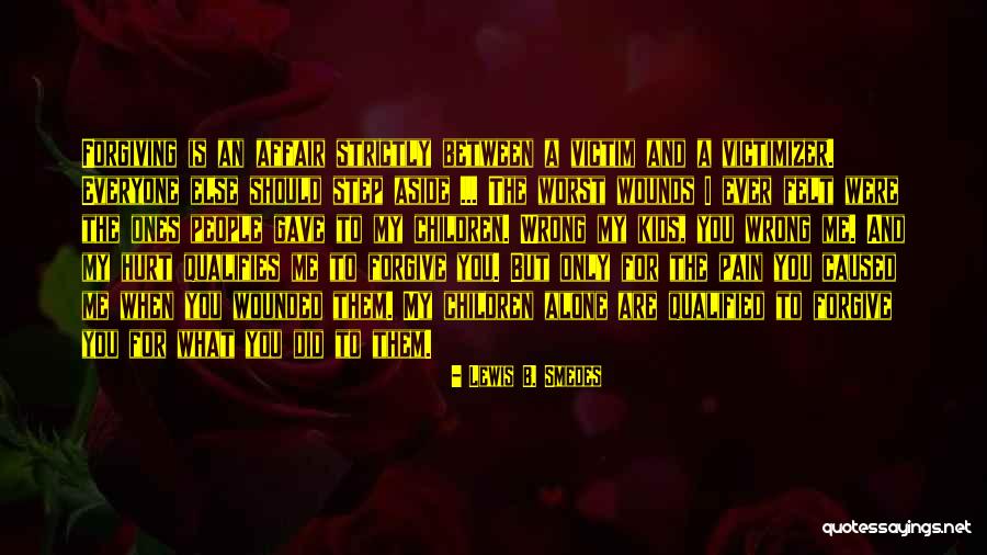 Crolando Quotes By Lewis B. Smedes Crolando Quotes By Lewis B. Smedes
