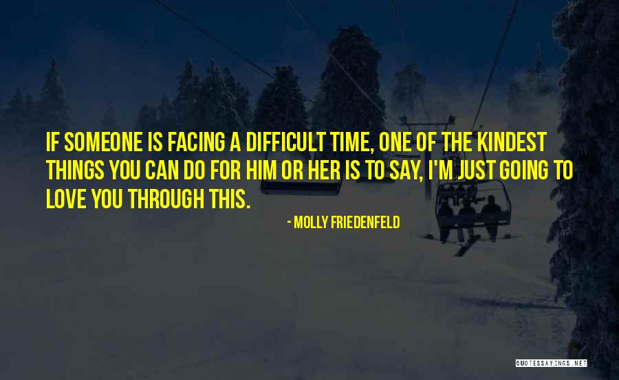 Crolando Quotes By Molly Friedenfeld Crolando Quotes By Molly Friedenfeld