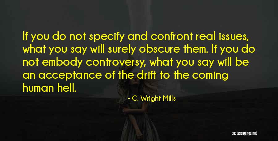 Crolli Erie Quotes By C. Wright Mills Crolli Erie Quotes By C. Wright Mills