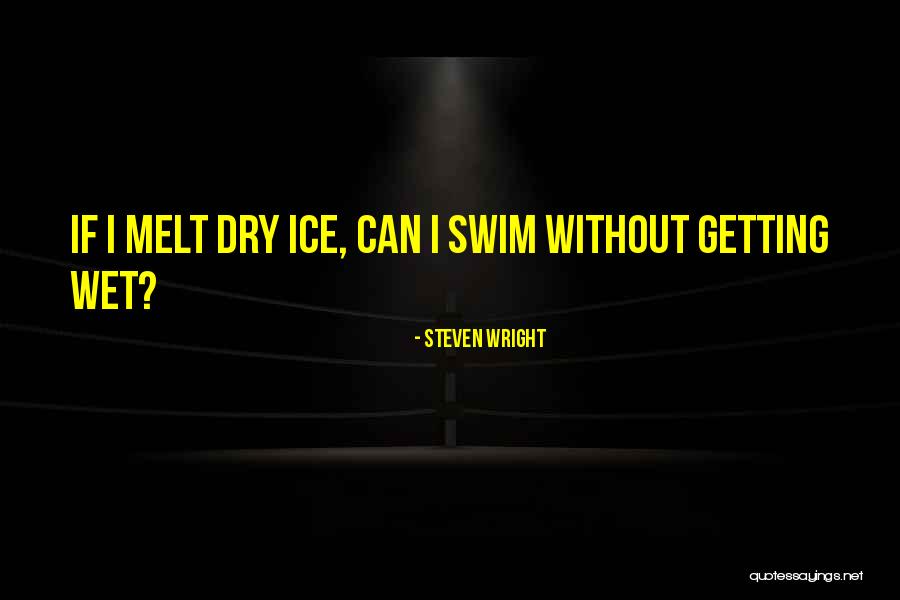 Crolls Quotes By Steven Wright