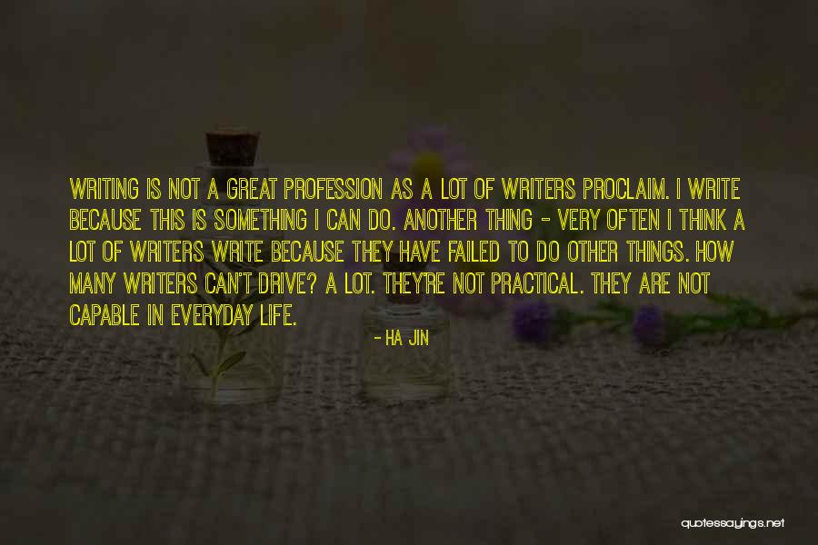 Cromado De Piezas Quotes By Ha Jin Cromado De Piezas Quotes By Ha Jin