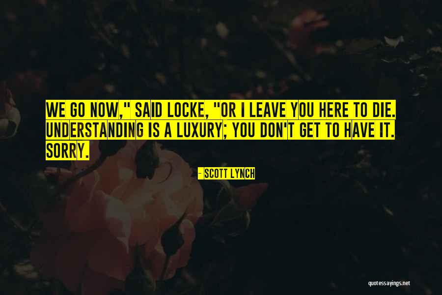 Cromadoses Quotes By Scott Lynch Cromadoses Quotes By Scott Lynch