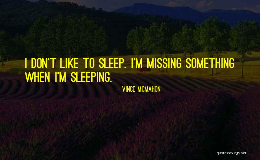 Cromeans Formation Quotes By Vince McMahon Cromeans Formation Quotes By Vince McMahon