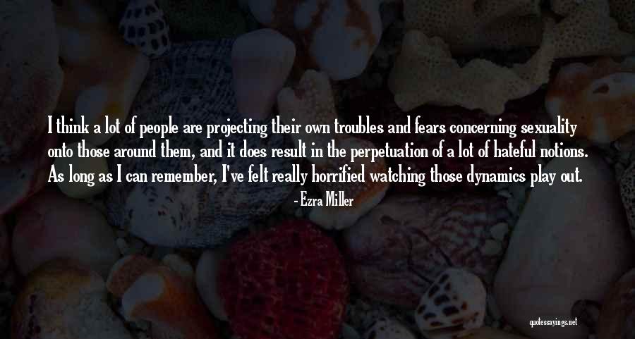Crommelynck Ath N E Quotes By Ezra Miller Crommelynck Ath N E Quotes By Ezra Miller