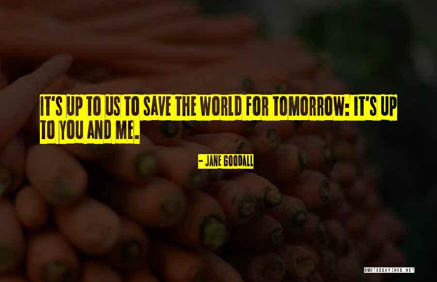 Cromosoma Homologo Quotes By Jane Goodall Cromosoma Homologo Quotes By Jane Goodall