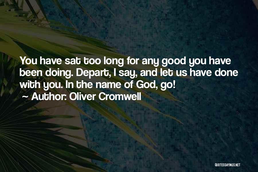 Cromwell Oliver Quotes By Oliver Cromwell