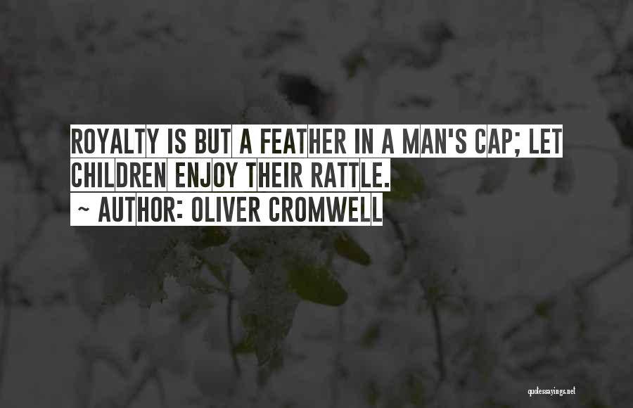 Cromwell Oliver Quotes By Oliver Cromwell