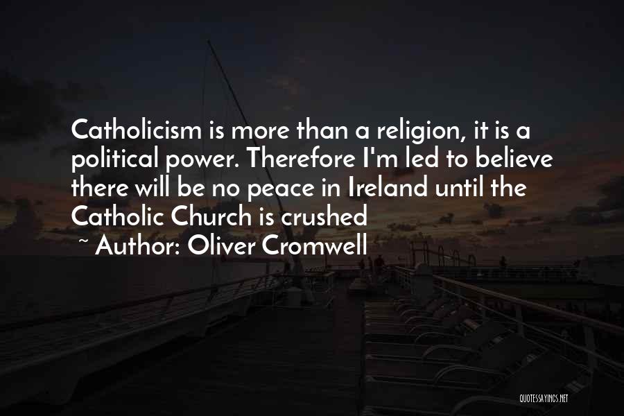 Cromwell Oliver Quotes By Oliver Cromwell