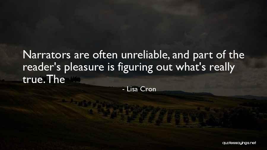 Cron Quotes By Lisa Cron