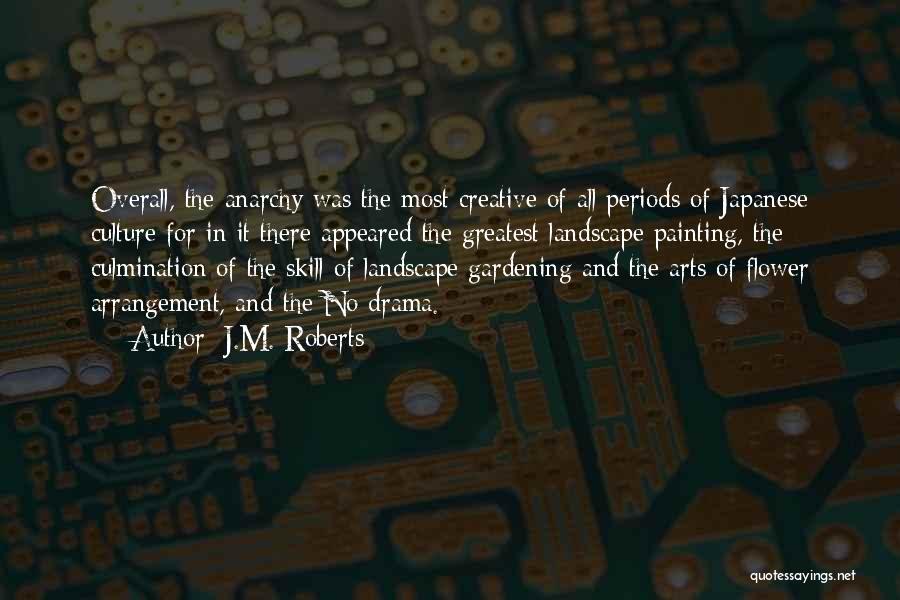 Cronacher Development Quotes By J.M. Roberts