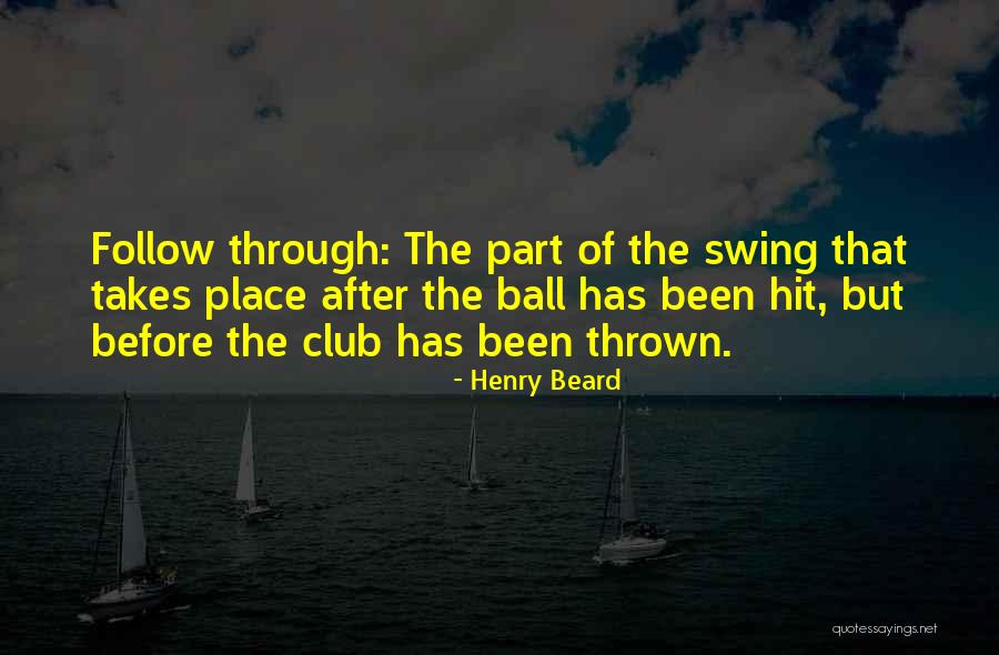 Cronenwett Farms Quotes By Henry Beard Cronenwett Farms Quotes By Henry Beard