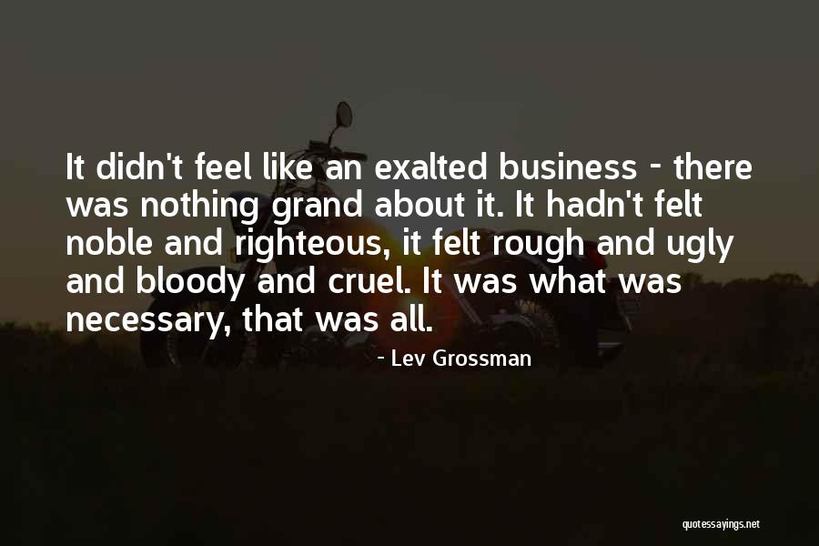 Cronica Quotes By Lev Grossman Cronica Quotes By Lev Grossman