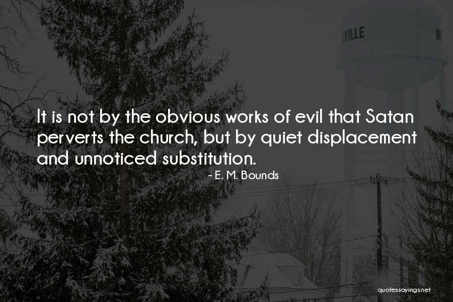 Cronies Bar Quotes By E. M. Bounds Cronies Bar Quotes By E. M. Bounds