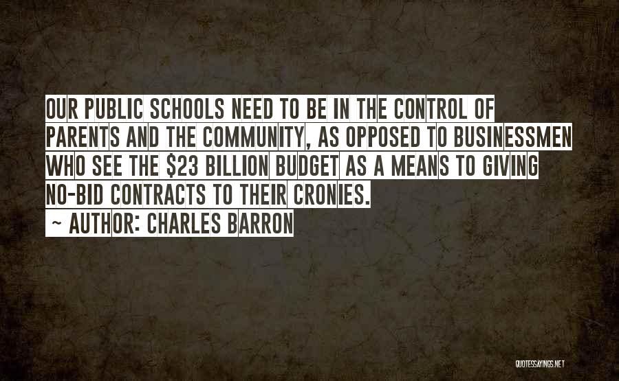 Cronies Quotes By Charles Barron