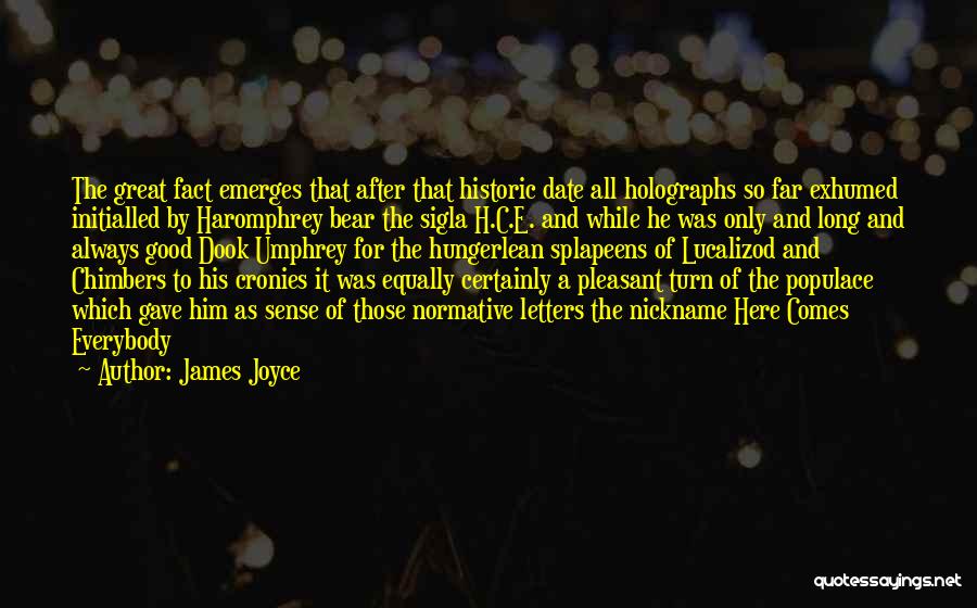 Cronies Quotes By James Joyce