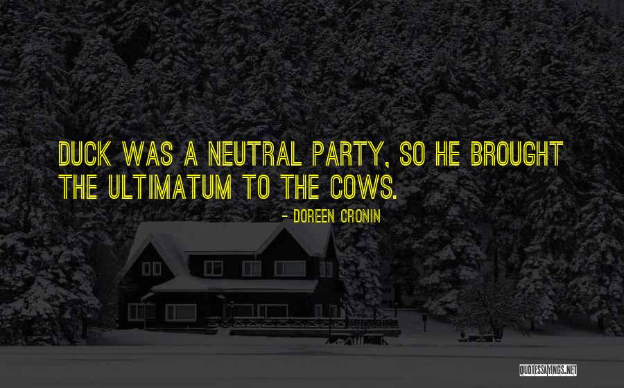 Cronin Quotes By Doreen Cronin Cronin Quotes By Doreen Cronin
