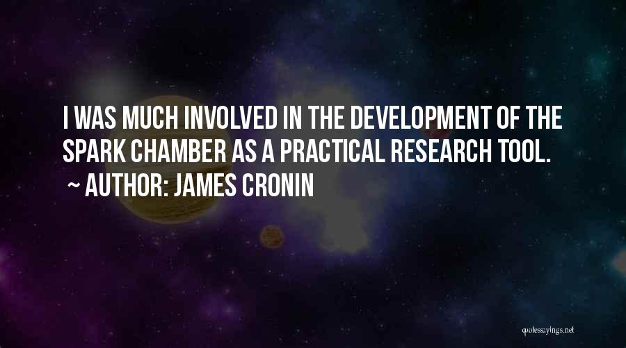 Cronin Quotes By James Cronin