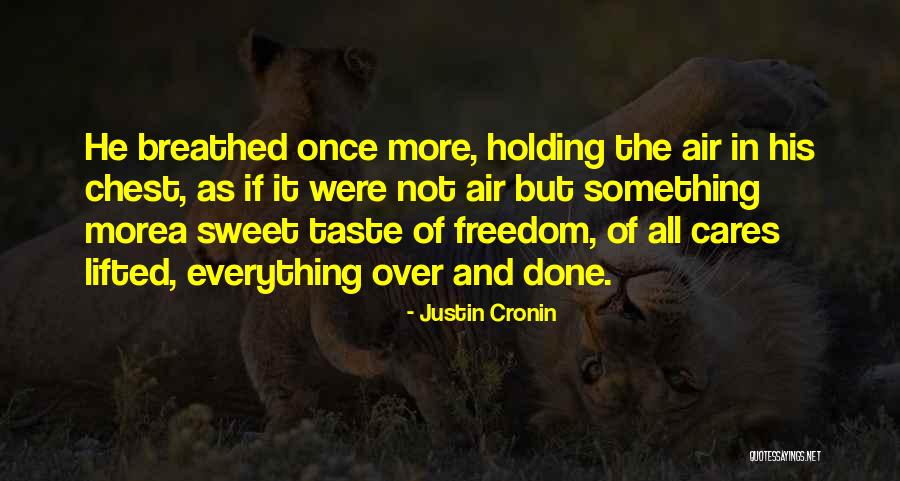 Cronin Quotes By Justin Cronin