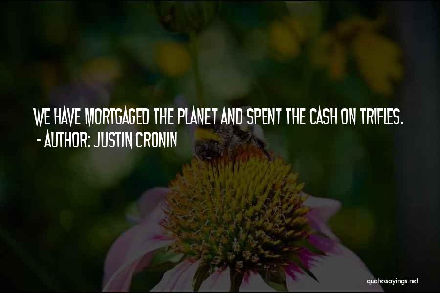 Cronin Quotes By Justin Cronin