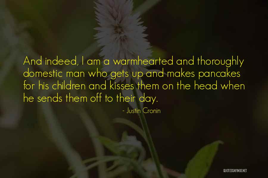 Cronin Quotes By Justin Cronin