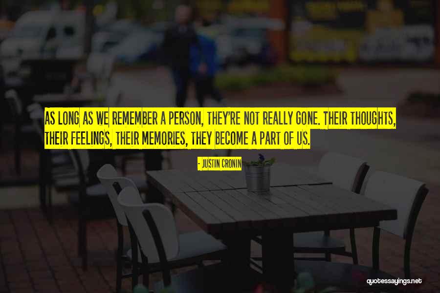 Cronin Quotes By Justin Cronin Cronin Quotes By Justin Cronin
