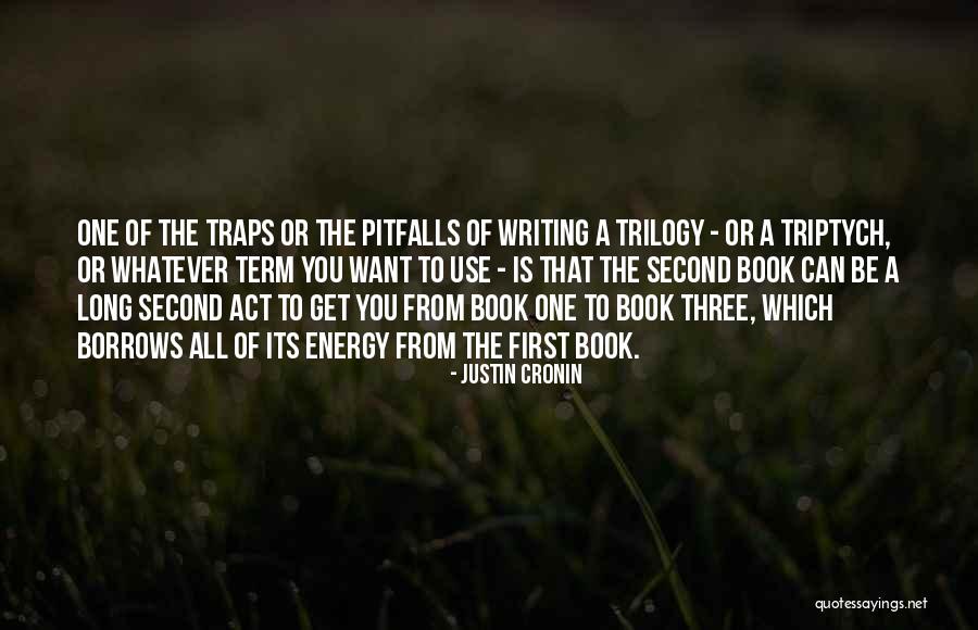 Cronin Quotes By Justin Cronin