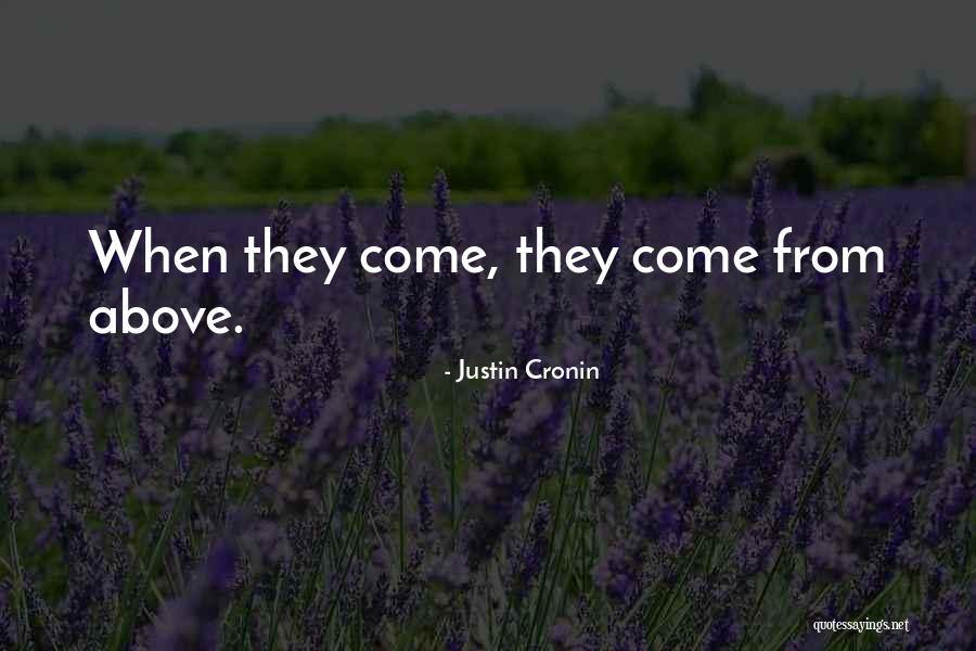 Cronin Quotes By Justin Cronin