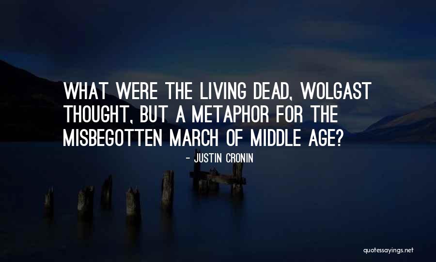 Cronin Quotes By Justin Cronin